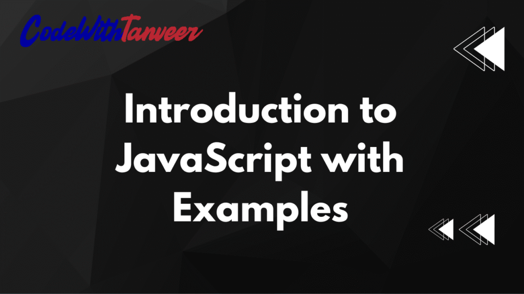 Introduction to JavaScript