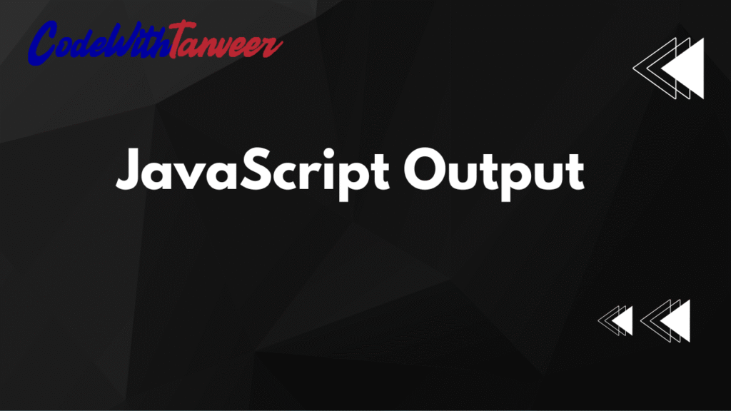 JavaScript Output